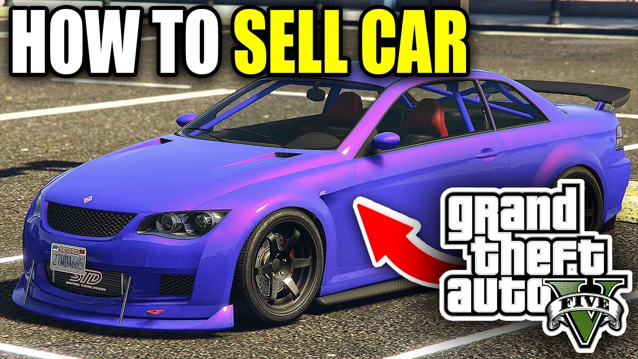 How to Sell Cars in GTA 5 Online and Story Mode | GTA Gossip